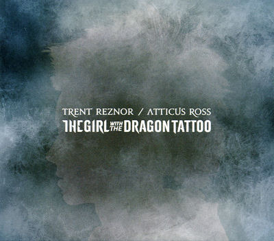 『ドラゴン・タトゥーの女』：トレント・レズナーの音楽