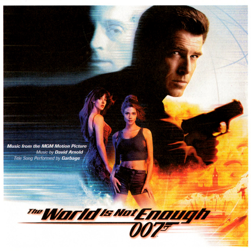 007の音楽は『ワールド・イズ・ノット・イナフ』が一番好きなのです