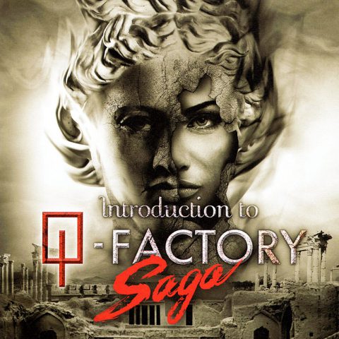 Q-Factoryはアーティスト名に非ず。予告編音楽アルバム「Introduction to Q-Factory SAGA」現るの巻