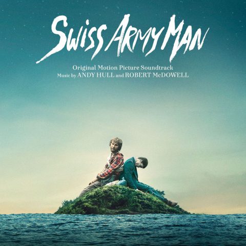 絶品コーラスワークが冴え渡る『スイス・アーミー・マン』の音楽がクセになる！…というお話。